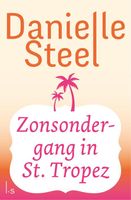 Zonsondergang in St. Tropez - Danielle Steel - ebook
