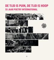 De tijd is puin, de tijd is hoop (Paperback)
