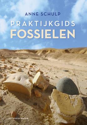 Praktijkgids fossielen (Paperback)
