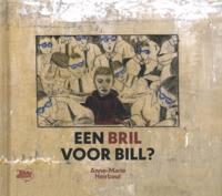 Een bril voor Bill? (Hardback)