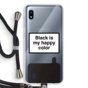 Black is my happy color: Samsung Galaxy A10 Transparant Hoesje met koord