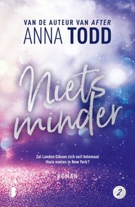 Niets minder - Anna Todd - ebook