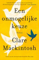 Een onmogelijke keuze - Clare Mackintosh - ebook - thumbnail