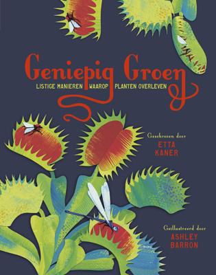 Geniepig groen - listige manieren waarop planten overleven (Hardback)