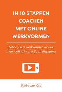 In 10 stappen coachen met online werkvormen (Paperback)