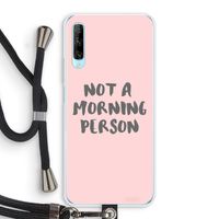 Morning person: Huawei P Smart Pro Transparant Hoesje met koord