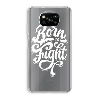 Born to Fight: Xiaomi Poco X3 Pro Transparant Hoesje