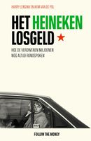 Het Heineken-losgeld - Harry Lensink, Wim van de Pol - ebook