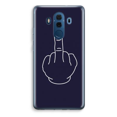 F**k U: Huawei Mate 10 Pro Transparant Hoesje