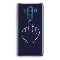 F**k U: Huawei Mate 10 Pro Transparant Hoesje