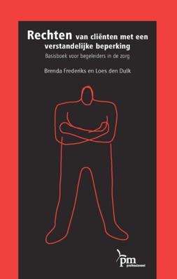 Rechten van clienten met een verstandelijke beperking (Paperback)