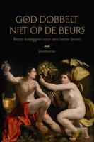 God dobbelt niet op de beurs (Paperback)