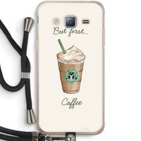 But first coffee: Samsung Galaxy J3 (2016) Transparant Hoesje met koord