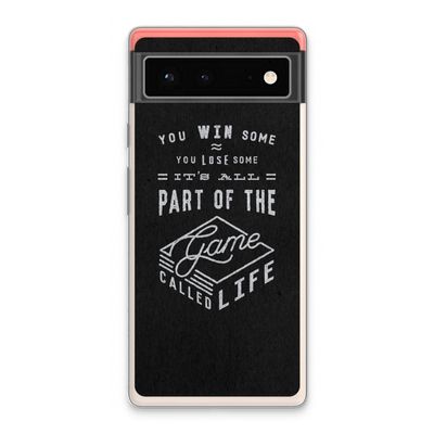 Life: Google Pixel 6 Transparant Hoesje