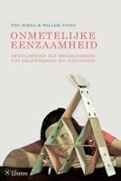 Onmetelijke eenzaamheid (Paperback)