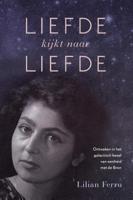 Liefde kijkt naar liefde (Paperback) - thumbnail