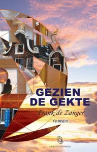 Gezien de gekte - Frank de Zanger - ebook