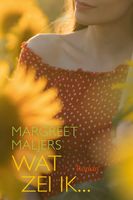 Wat zei ik.... - Margreet Maljers - ebook - thumbnail