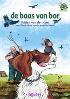 De baas van bor (Hardback)