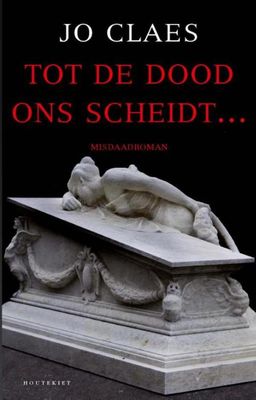 Tot de dood ons scheidt .. - Jo Claes - ebook
