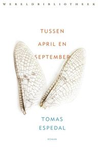 Tussen april en september - Tomas Espedal - ebook