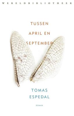 Tussen april en september - Tomas Espedal - ebook