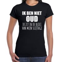 Ik ben niet oud verjaardag cadeau t-shirt zwart voor dames - thumbnail