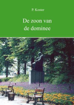 De zoon van de Dominee (Paperback)