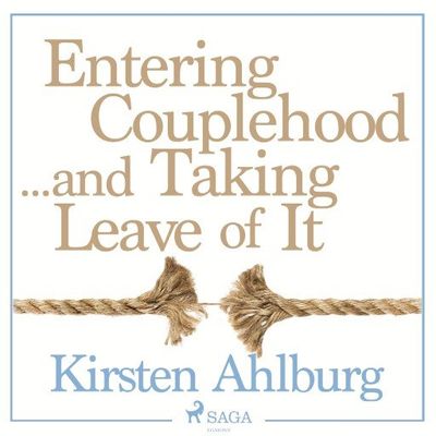 Entering Couplehood...and Taking Leave of It