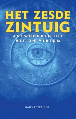 E-book Het Zesde Zintuig - Hans Peter Roel - Spiritualiteit - Spiritueelboek.nl