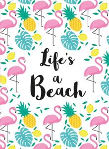 Life&apos;s a beach - Cadeauboeken (Hardback)