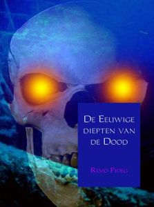 De eeuwige diepten van de dood - Remo Pideg - ebook