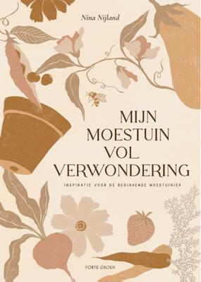Mijn moestuin vol verwondering (Hardback)