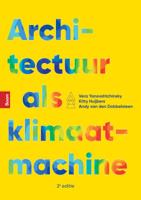 Architectuur als klimaatmachine (2e editie) (Paperback)