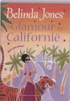 Glamour in Californië - Belinda Jones - ebook