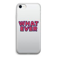 Whatever: iPhone SE 2020 Transparant Hoesje
