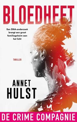 Bloedheet - Annet Hulst - ebook