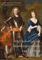 Het koloniale en slavernijverleden van Hofstad Den Haag (Paperback)