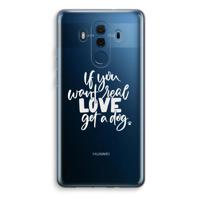 Partner in crime: Huawei Mate 10 Pro Transparant Hoesje