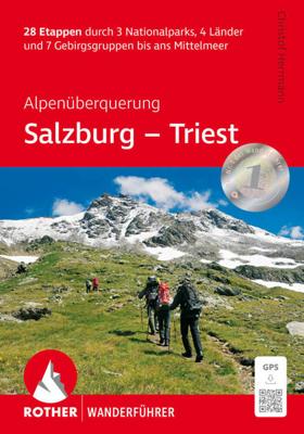 Wandelgids Salzburg - Triest Alpenüberquerung | Rother Bergverlag