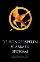 De hongerspelen ; Vlammen ; Spotgaai De hongerspelen ; Vlammen ; Spotgaai