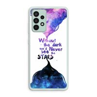 Stars quote: Samsung Galaxy A52s 5G Transparant Hoesje