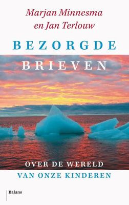Bezorgde brieven - Jan Terlouw, Marjan Minnesma - Paperback (9789463821605) Bezorgde brieven - Jan Terlouw, Marjan Minnesma - Paperback (9789463821605)