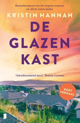 De glazen kast - Kristin Hannah - ebook