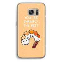 You're Shrimply The Best: Samsung Galaxy S7 Transparant Hoesje