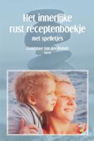 Het innerlijke rust receptenboekje (Paperback)