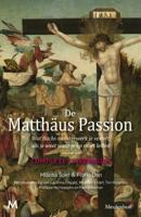 De Matthäus-Passion (Hardback)