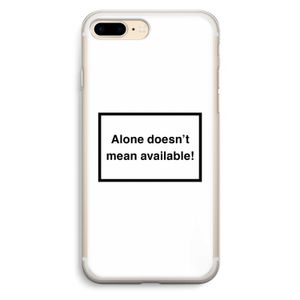 Alone: iPhone 7 Plus Transparant Hoesje