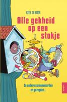 Alle gekheid op een stokje (Paperback)