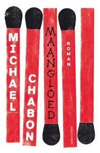 Maangloed - Michael Chabon - ebook